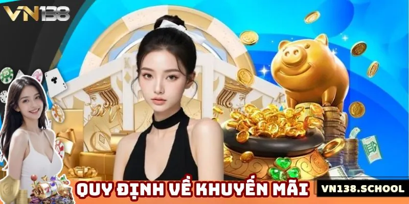 Điều khoản về những chương trình khuyến mãi VN138