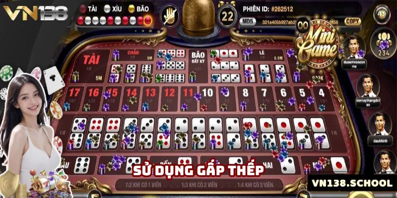 Dùng gấp thếp trong tài xỉu online