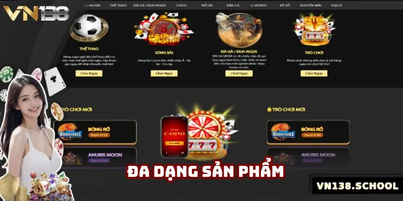 Hệ thống sản phẩm đặc sắc để mọi người thoải mái lựa chọn