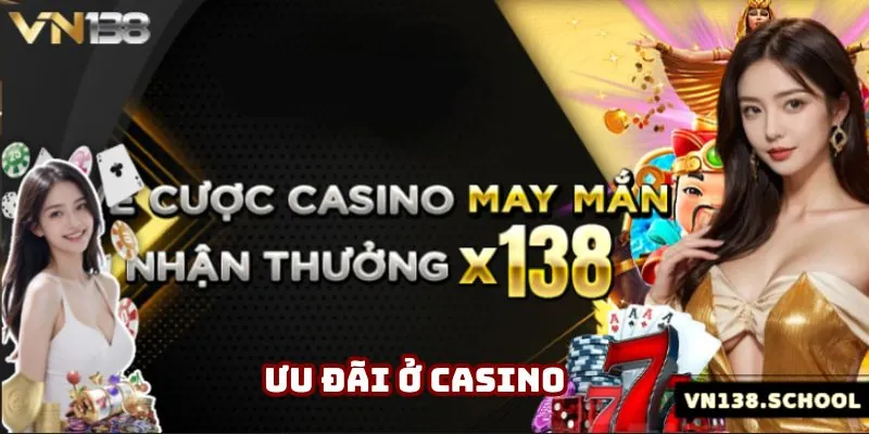 Khuyến mãi vé cược may mắn dành riêng cho sảnh cược casino