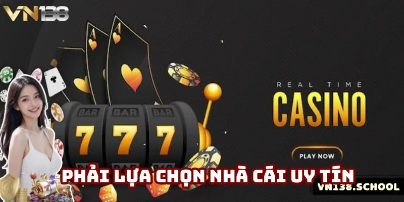 Người chơi nên chọn thương hiệu nhà cái uy tín