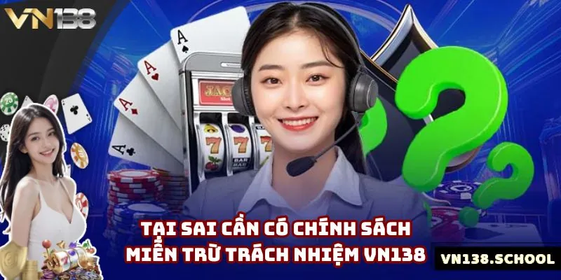 Nguyên nhân cần có quy định miễn trừ trách nhiệm 2 bên