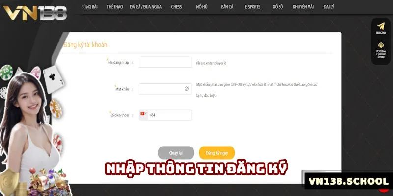 Thông tin đăng ký VN138 nhập đơn giản